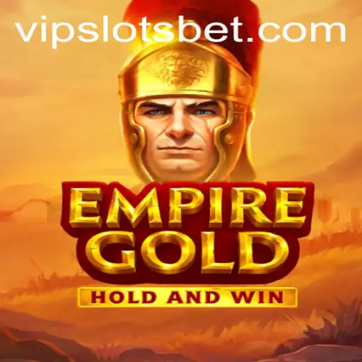 Descubra o Mundo de EmpireGold: Um Jogo Atraente no SlotvipBet