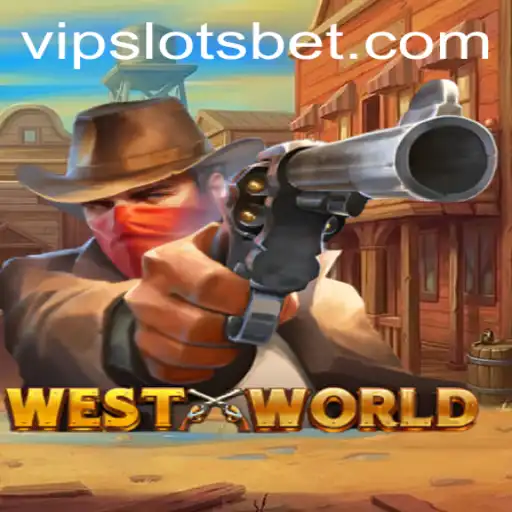 Explorando o Fascinante Mundo do Jogo WestWorld SlotvipBet
